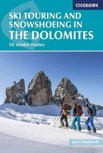 Book cover of: Ski Touring and Snowshoeing in the Dolomites. By: Lynne Hempton