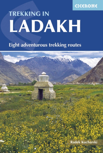 Book cover of: Trekking in Ladakh. By: Radek Kucharski