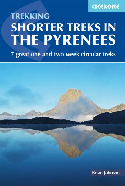 Book cover of: Shorter Treks in the Pyrenees. By: Brian Johnson