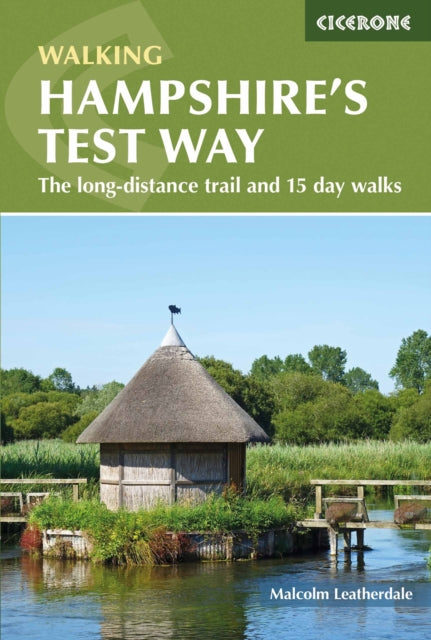 Book cover of: Walking Hampshire's Test Way. By: Malcolm Leatherdale