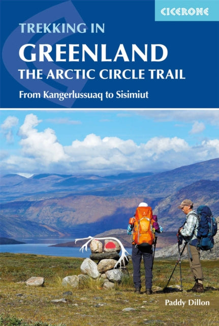 Book cover of: Trekking in Greenland - The Arctic Circle Trail. By: Paddy Dillon