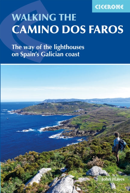 Book cover of: Walking the Camino dos Faros. By: John Hayes