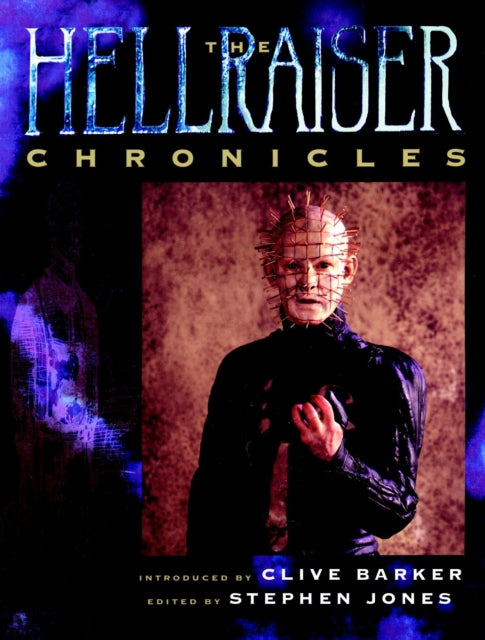 Book cover of: Hellraiser Chronicles. By: Clive Barker