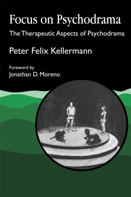 Book cover of: Focus on Psychodrama
