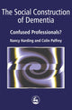 Book cover of: Social Construction of Dementia