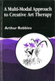 Book cover of: Multi-Modal Approach to Creative Art Therapy