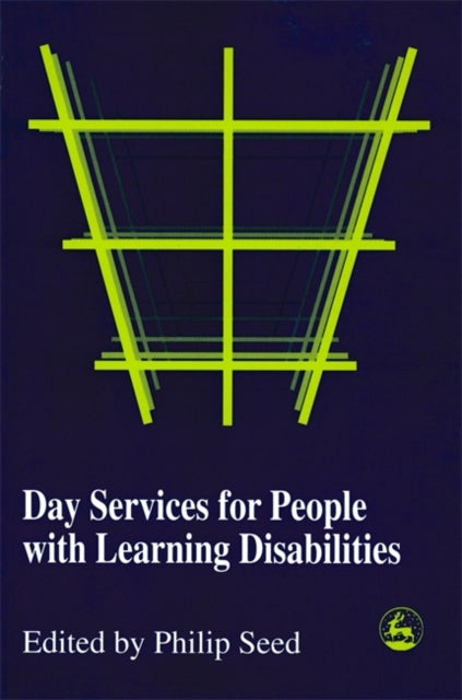Day Services for People with Learning Disabilities