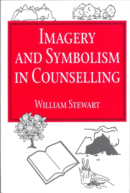 Book cover of: Imagery and Symbolism in Counselling