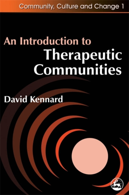 Book cover of: Introduction to Therapeutic Communities