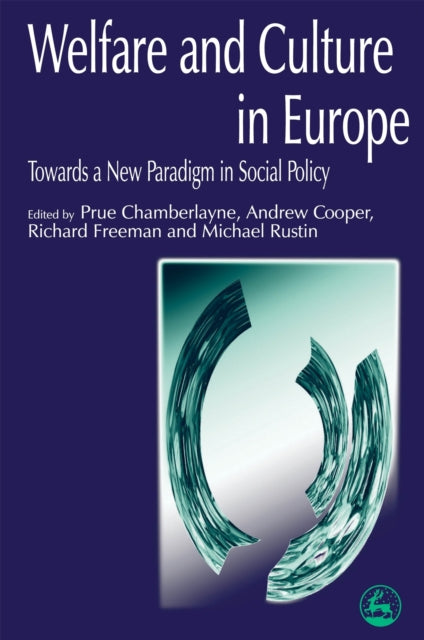 Book cover of: Welfare and Culture in Europe