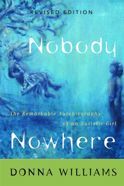Book cover of: Nobody Nowhere. By: Donna Williams