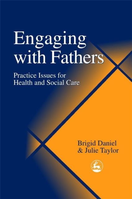 Book cover of: Engaging with Fathers. By: Brigid Daniel