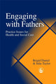 Book cover of: Engaging with Fathers. By: Brigid Daniel