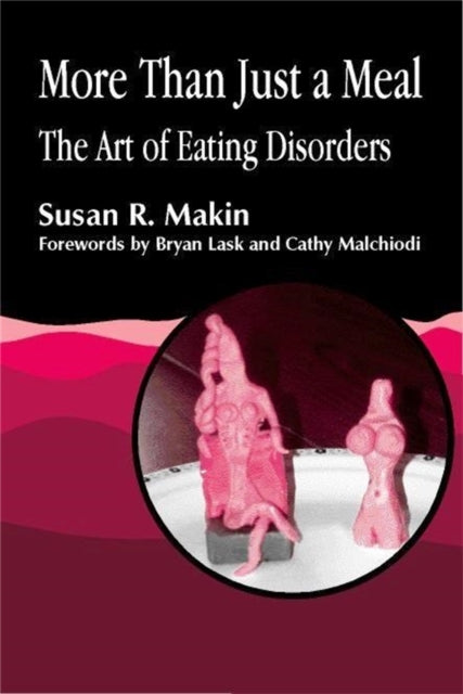 Book cover of: More Than Just a Meal. By: Susan R. Makin