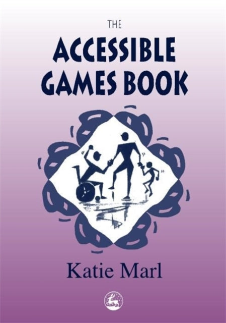 Book cover of: Accessible Games Book. By: Katie Marl