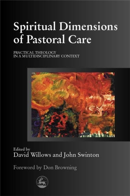 Book cover of: Spiritual Dimensions of Pastoral Care
