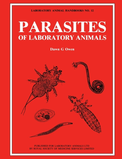 Book cover of: Parasites of Laboratory Animals. By: Dawn G. Owen