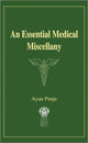 Book cover of: Essential Medical Miscellany. By: Ayan Panja