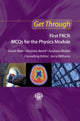 Book cover of: Get Through First FRCR: MCQs for the Physics Module