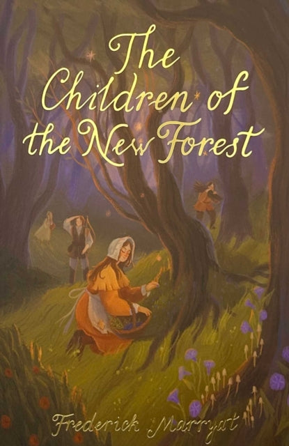 Book cover of: Children of the New Forest. By: Frederick Marryat