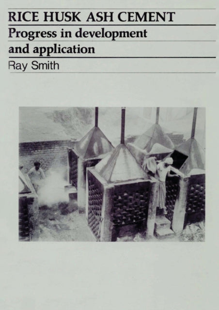 Book cover of: Rice Husk Ash Cement