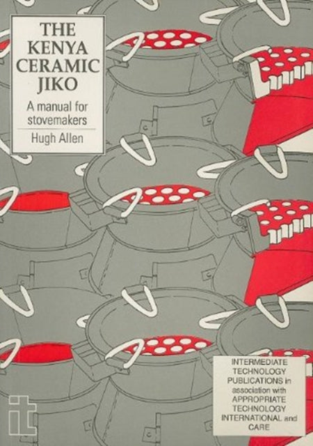 Book cover of: Kenya Ceramic Jiko. By: Hugh Allen