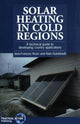 Book cover of: Solar Heating in Cold Regions. By: Alain Guinebault