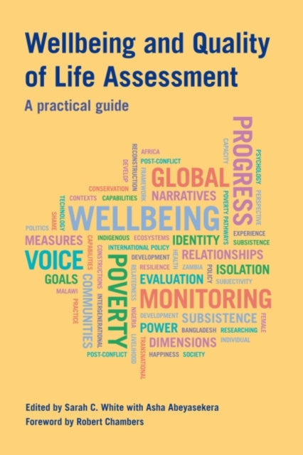 Book cover of: Wellbeing and Quality of Life Assessment. By: Sarah C. White