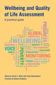 Book cover of: Wellbeing and Quality of Life Assessment. By: Sarah C. White