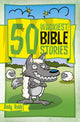 Book cover of: 50 Wackiest Bible Stories