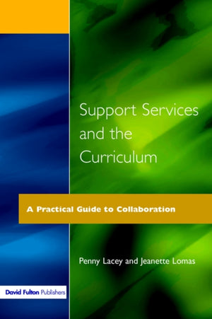 Support Services and the Curriculum
