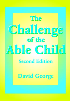 The Challenge of the Able Child