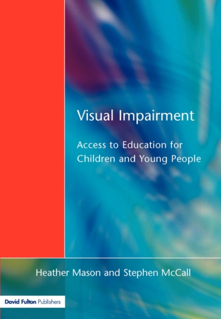 Book cover of: Visual Impairment. By: Mason