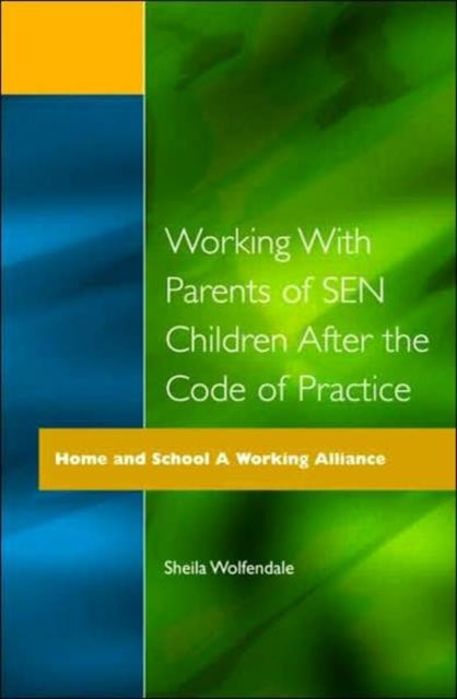 Book cover of: Working with Parents of SEN Children after the Code of Practice
