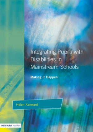 Integrating Pupils with Disabilities in Mainstream Schools