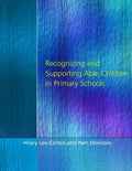 Recognising and Supporting Able Children in Primary Schools