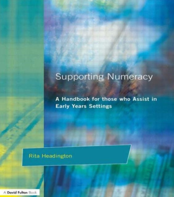 Book cover of: Supporting Numeracy. By: Rita Headington