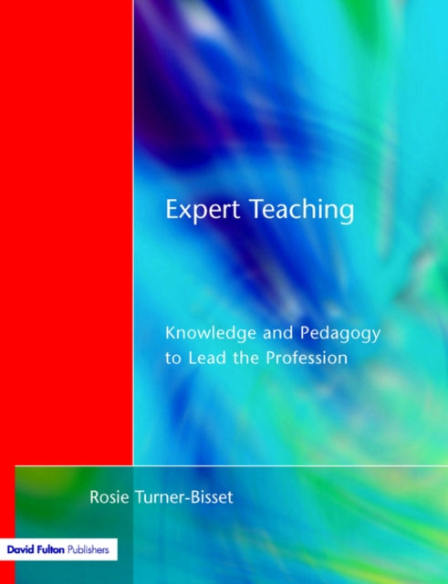Book cover of: Expert Teaching. By: R Bisset Turner