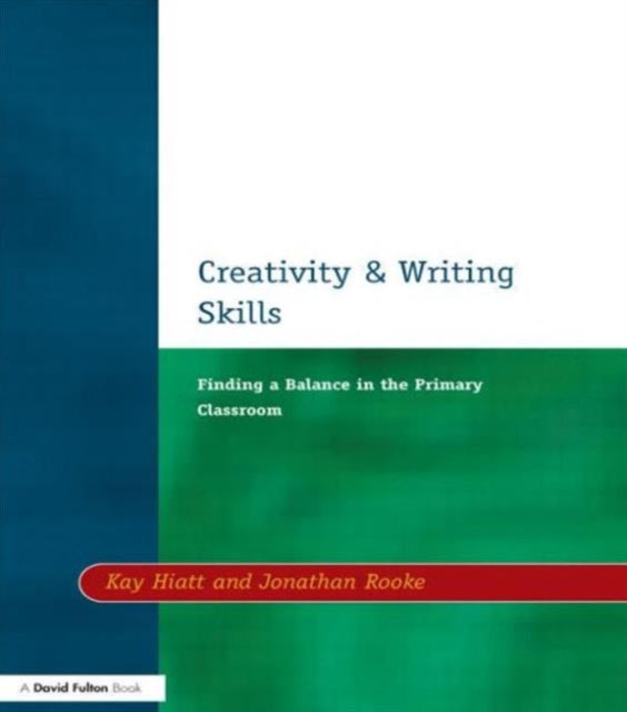 Book cover of: Creativity and Writing Skills. By: Kay Hiatt
