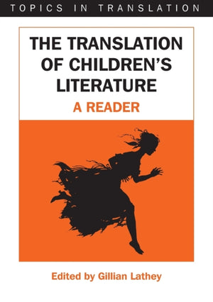 The Translation of Children's Literature