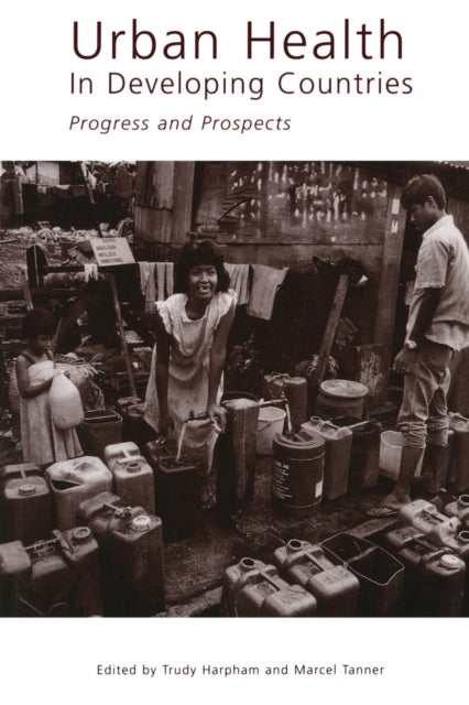 Book cover of: Urban Health in Developing Countries