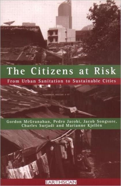 Book cover of: Citizens at Risk. By: Gordon McGranahan