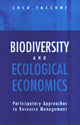 Book cover of: Biodiversity and Ecological Economics. By: Luca Tacconi