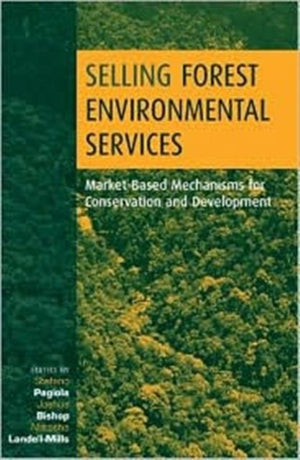 Selling Forest Environmental Services