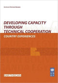 Developing Capacity Through Technical Cooperation