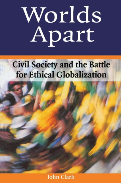 Book cover of: Worlds Apart