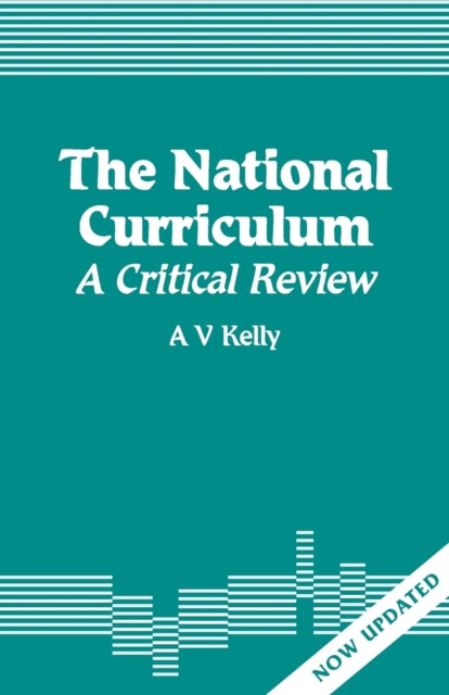 Book cover of: National Curriculum. By: A Vic Kelly