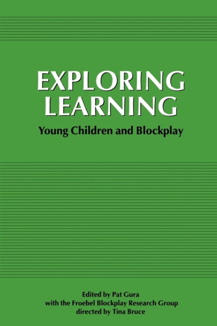 Book cover of: Exploring Learning. By: Pat Gura