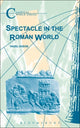Book cover of: Spectacle in the Roman World
