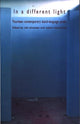 Book cover of: In a Different Light